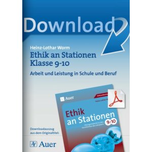 Arbeit und Leistung in Schule und Beruf - Ethik an...