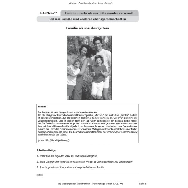 Familie - mehr als nur miteinander verwandt