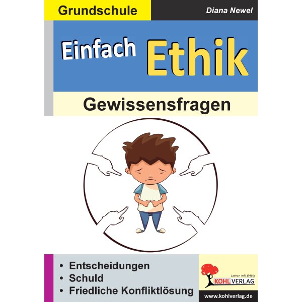 Einfach Ethik - Gewissensfragen