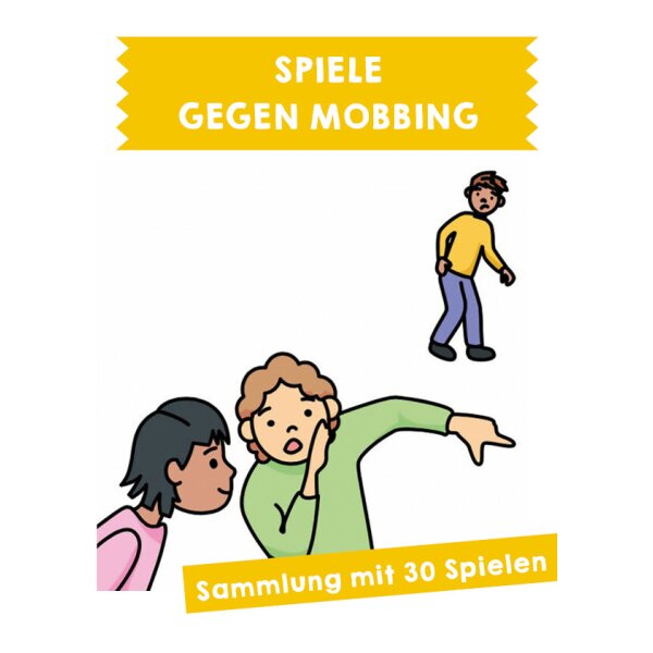 Spiele gegen Mobbing