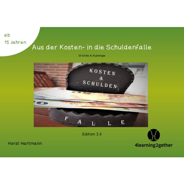 Aus der Kosten- in die Schuldenfalle (Interaktive PDF-Datei)