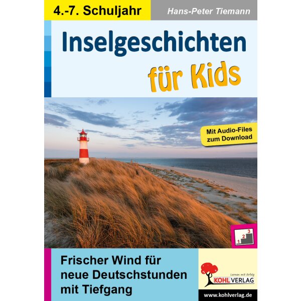 Inselgeschichten für Kids -  Deutschstunden mit Tiefgang