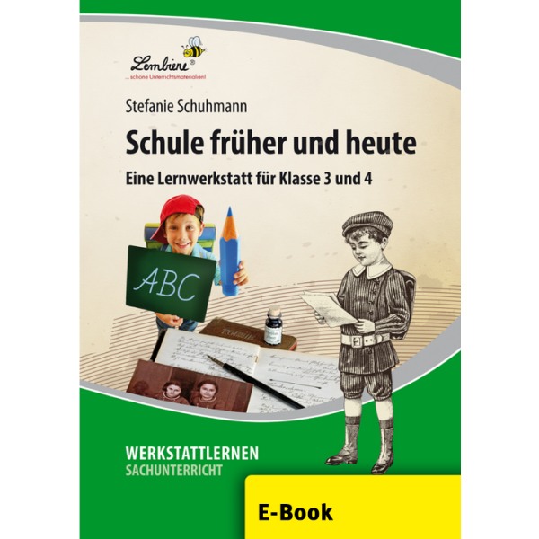 Schule früher und heute- 3. und 4. Klasse (PDF)