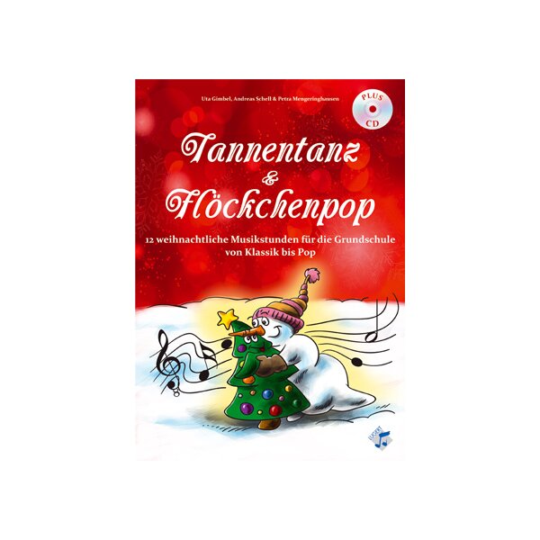 Weihnachtliche Musikstunden Grundschule: Tannentanz & Flöckchenpop