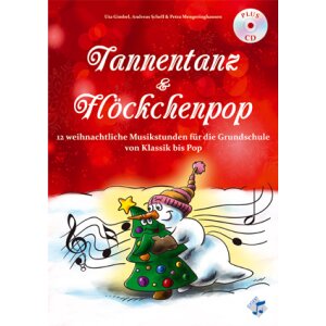 Weihnachtliche Musikstunden Grundschule: Tannentanz &...