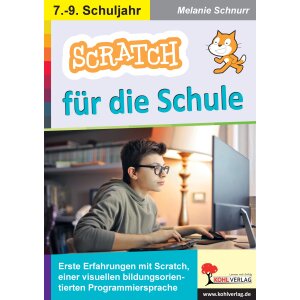 SCRATCH für die Klassen 7-9