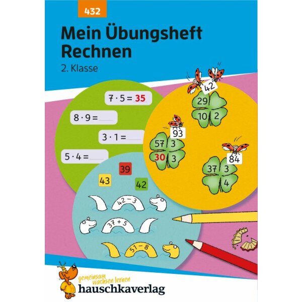 Rechnen 2.Klasse - Mein Übungsheft