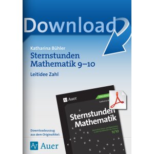 Leitidee Zahl - 4 Sternstunden Mathematik Kl. 9/10