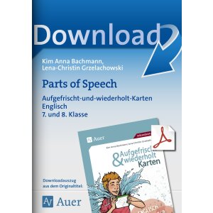 Parts of speech - Aufgefrischt und wiederholt Kl.7/8