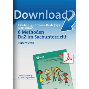 Methoden DaZ im Sachunterricht - Präsentieren