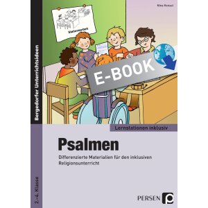 Psalmen - Inklusive Lernstationen für Klasse 2-4