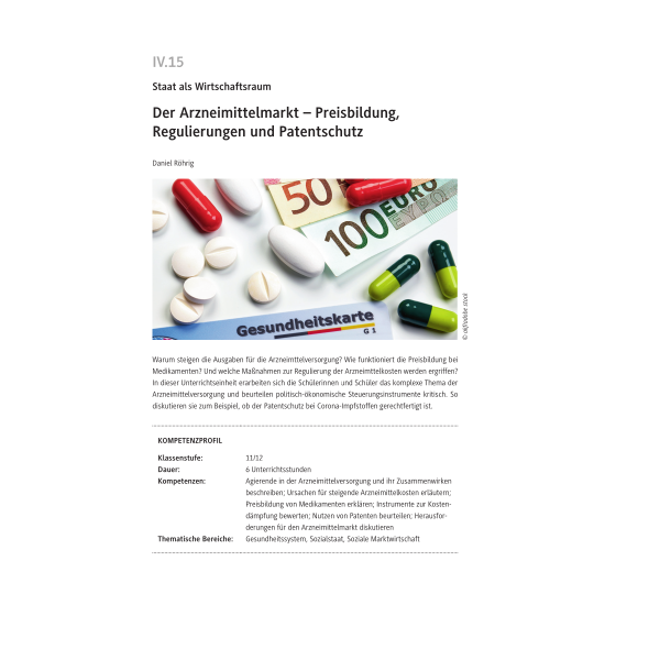 Arzneimittelmarkt - Preisbildung, Regulierungen und Patentschutz