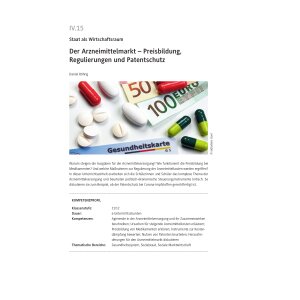 Arzneimittelmarkt - Preisbildung, Regulierungen und...