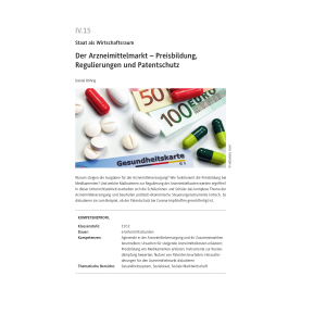 Arzneimittelmarkt - Preisbildung, Regulierungen und...