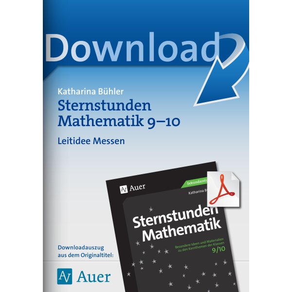 Leitidee Messen - 2 Sternstunden Mathematik Kl. 9/10