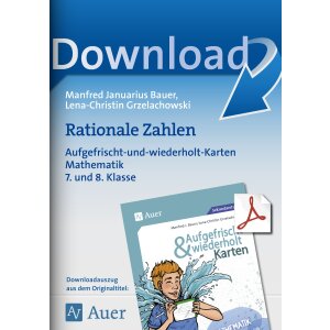 Rationale Zahlen - Aufgefrischt und wiederholt  Klasse 7/8