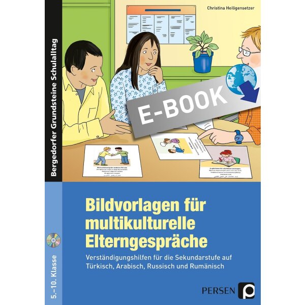 Bildvorlagen für multikulturelle Elterngespräche in der SEK I