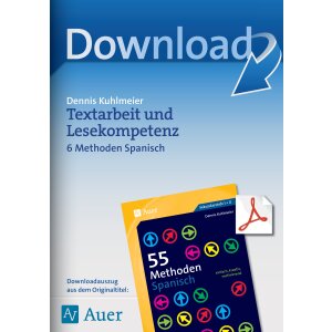 Textarbeit und Lesekompetenz - 6 Methoden Spanisch
