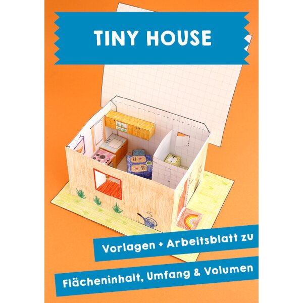 Tiny House - Flächeninhalt, Umfang und Volumen