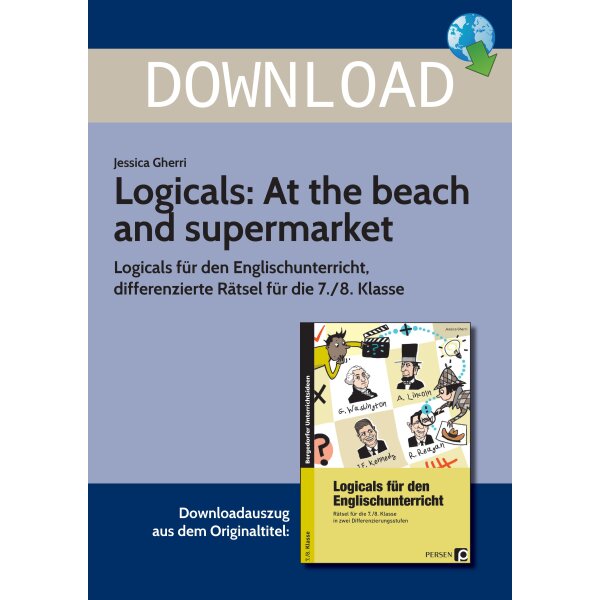 At the beach and supermarkt - Logicals für den Englischunterricht Kl. 7/8
