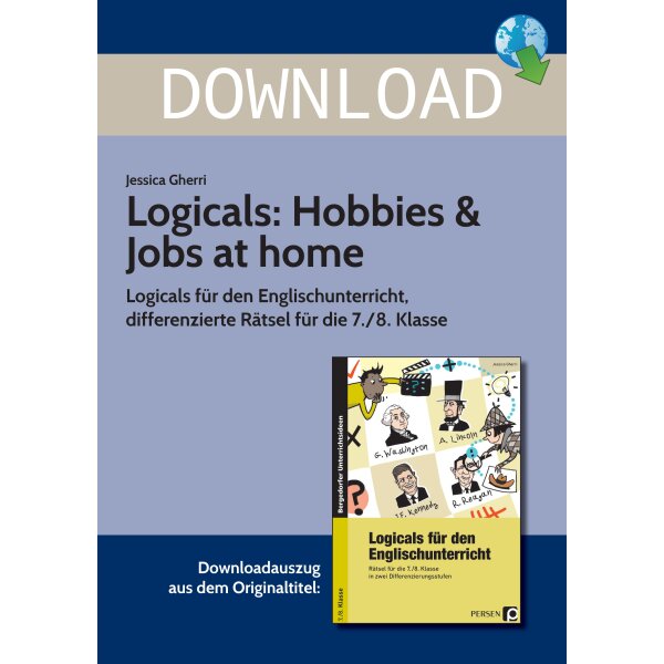 Hobbies & Jobs at home - Logicals für den Englischunterricht Kl. 7/8