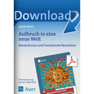 Aufbruch in eine neue Welt  Kl. 7-9