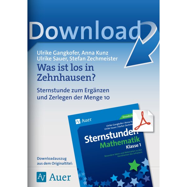 Ergänzen und Zerlegen der Menge 10 - Sternstunden Mathematik