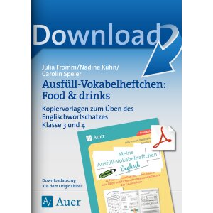 Food and drinks - Ausfüll-Vokabelheftchen Englisch...