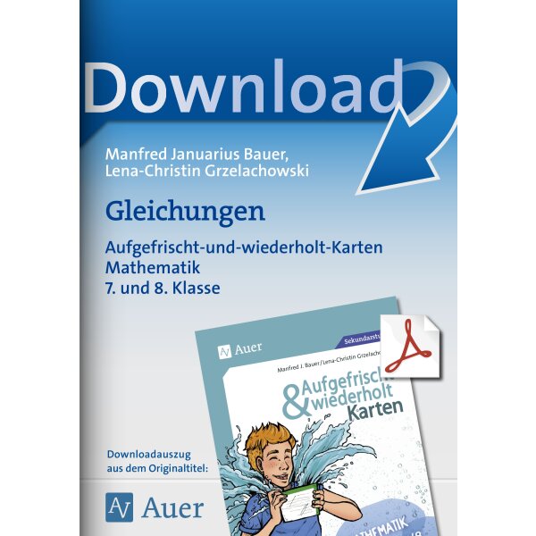 Gleichungen - Aufgefrischt und wiederholt  Klasse 7/8