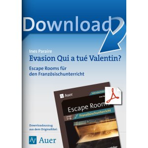 Qui a tué Valentin? - Evasion für den...