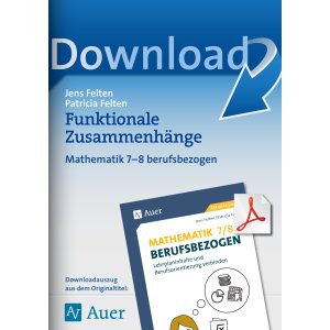 Berufsorientierung mit Funktionalen Zusammenhängen...