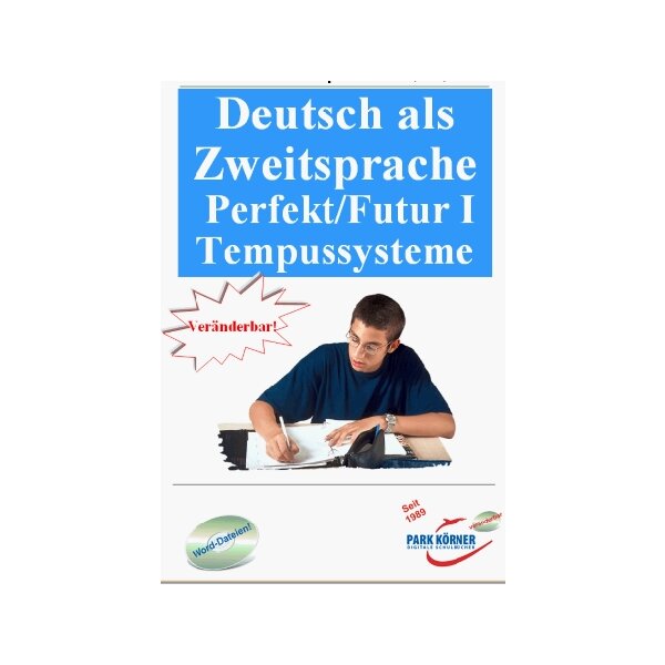 Deutsch als Zweitsprache Fortgeschritten: Partizip, Perfekt, Futur I, Tempussystem (Schullizenz)