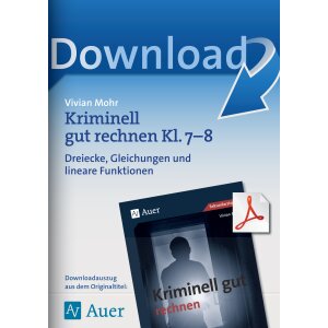 Dreiecke, Gleichungen und lineare Funktionen - Kriminell...