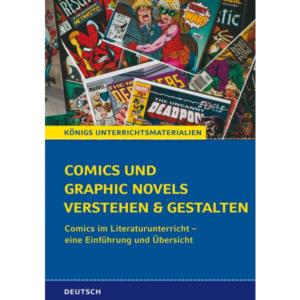 Comics und Graphic Novels im Literaturunterricht