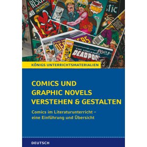 Comics und Graphic Novels im Literaturunterricht
