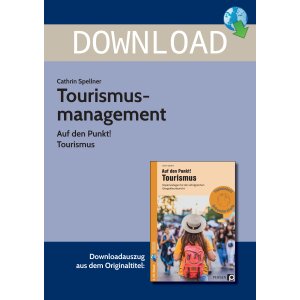 Tourismusmanagement: Tourismus - Auf den Punkt!