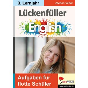 Lückenfüller Englisch 3.Lernjahr