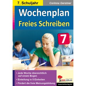 Freies Schreiben - Wochenplan Klasse 7