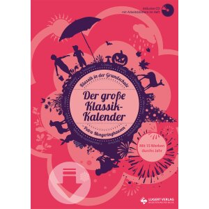 Der große Klassik-Kalender - Unterrichtsmaterial...