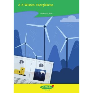 Energiekrise - Wissen von A-Z für Grundschule und...