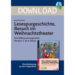 Lesespurgeschichte - Besuch im Weihnachtstheater Kl. 3-6