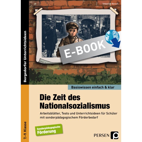 Die Zeit des Nationalsozialismus – einfach & klar Klasse 7-9