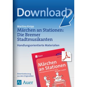 Märchen an Stationen: Die Bremer Stadtmusikanten
