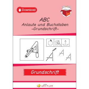 ABC Anlaute und Buchstaben - Grundschrift