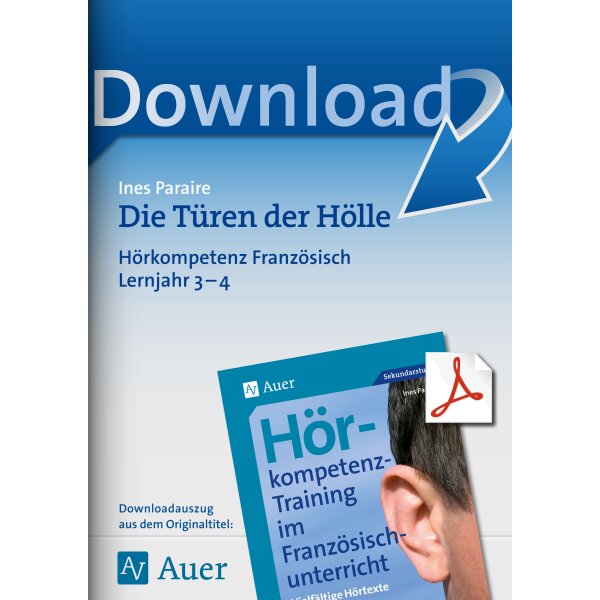 Die Türen der Hölle - Hörkompetenz Französisch Klasse 7/8