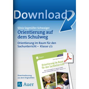 Orientierung auf dem Schulweg