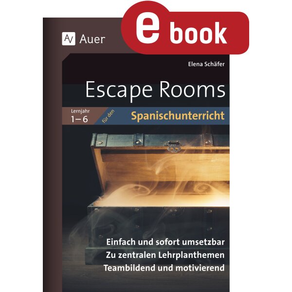 Escape Rooms für den Spanischunterricht Lernjahr 1-6