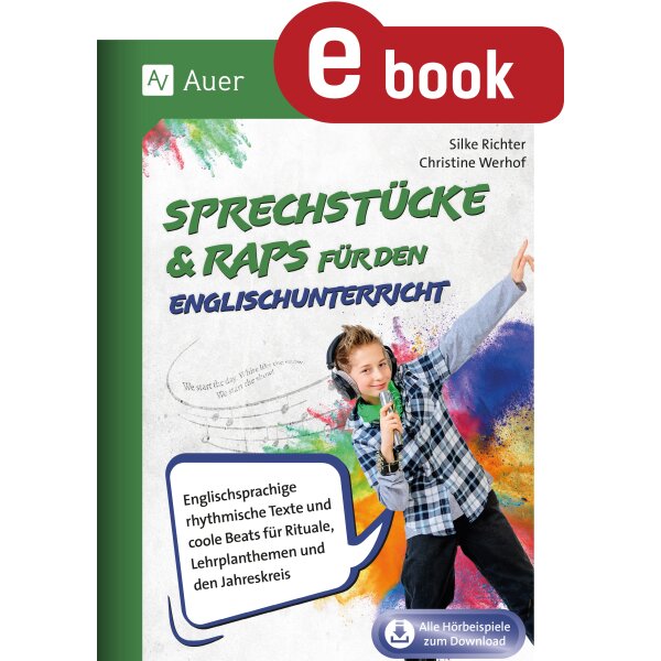 Sprechstücke und Raps für den Englischunterricht Klasse 3/4