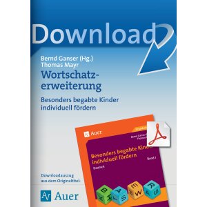 Wortschatzerweiterung - besonders begabte Kinder...