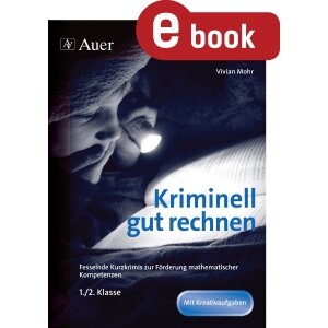 Kriminell gut rechnen Klasse 1/2